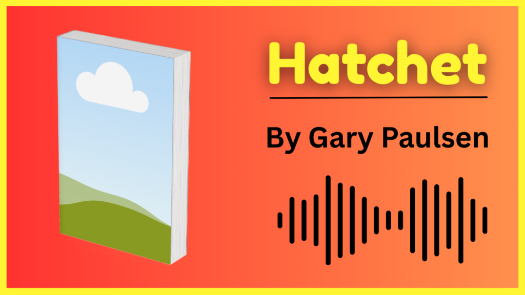 Hatchet (Brian's Saga Book 1) By Gary Paulsen Audiobook Free